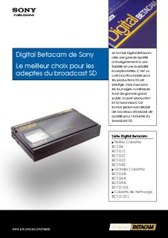 Digital Betacam de Sony Le meilleur choix pour les adeptes ...