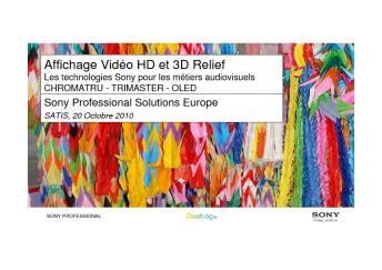 Affichage Vidéo HD et 3D Relief - Sony