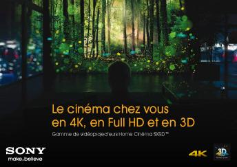 Le cinéma chez vous en 4K, en Full HD et en 3D - Sony