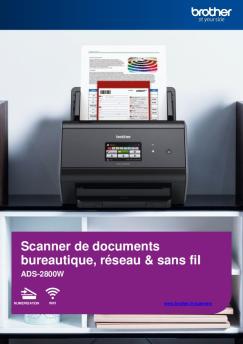 Brochure du scanner ADS-2800W - Brother