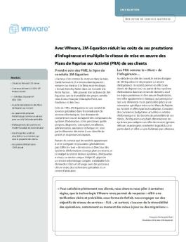 Avec VMware, 2M-Equation réduit les coûts de ses prestations ...