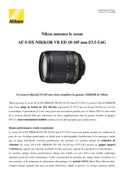 Nikon annonce le zoom AF-S DX NIKKOR VR ED 18-105 mm f/3.5 ...