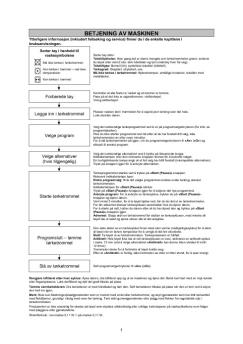 BETJENING AV MASKINEN