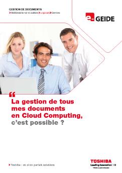 La gestion de tous mes documents en Cloud Computing, c ... - Toshiba