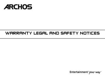 warranty legal and safety notices - Archos