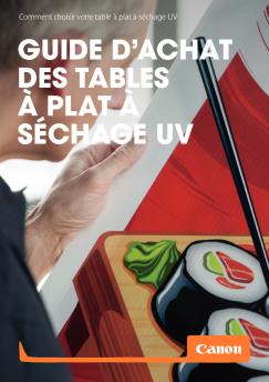 guide d'achat des tables à plat à séchage uv - Canon