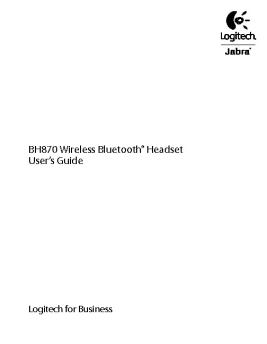 BH870 Wireless Bluetooth® Headset User's Guide - Logitech