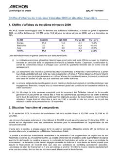 Chiffre d'affaires du troisième trimestre 2009 et situation financière 1 ...