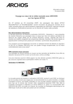 Voyage au cœur de la vidéo nomade avec ARCHOS sur les lignes ...