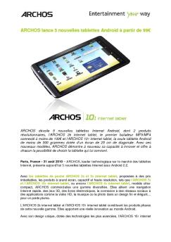 ARCHOS lance 5 nouvelles tablettes Android à partir de 99€