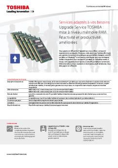 Services adaptés à vos besoins Upgrade Service TOSHIBA : mise à ...
