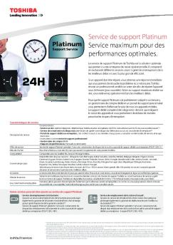Service de support Platinum Service maximum pour ... - Toshiba