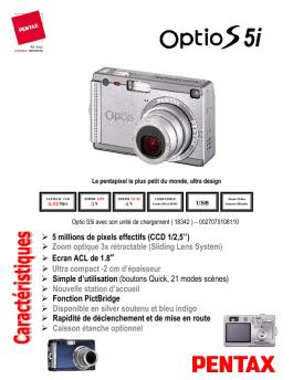 5 millions de pixels effectifs (CCD 1/2,5'') Zoom optique 3x ...