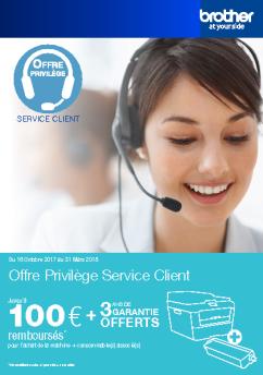 Offre Privilège Service Client - Brother