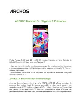 ARCHOS Diamond S : Élégance & Puissance
