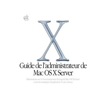 Guide de l'administrateur de Mac OS X Server - Support