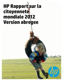 HP Rapport sur la citoyenneté mondiale 2012 Version abrégée