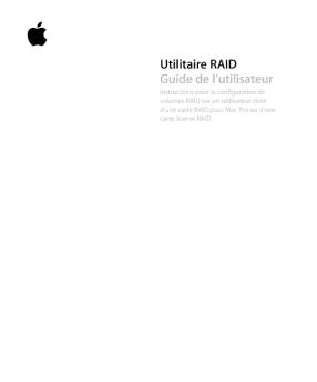 Guide de l'utilisateur d'Utilitaire RAID - Apple