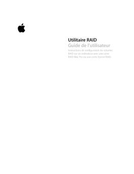 Guide de l'utilisateur de l 'Utilitaire RAID - Apple