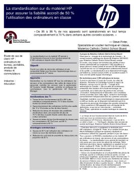 La standardisation sur du matériel HP pour assurer la fiabilité accroît ...