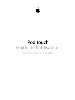 iPod touch Guide de l'utilisateur - Support - Apple