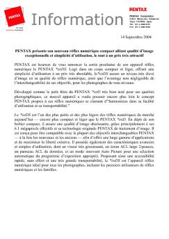 14 Septembre 2004 PENTAX présente son nouveau réflex ...