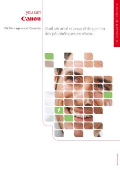 Outil sécurisé et proactif de gestion des périphériques en ... - Canon