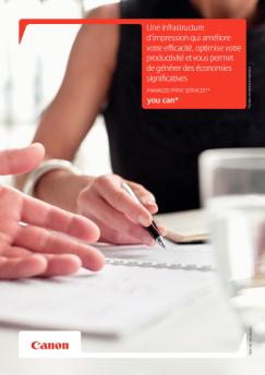 Une infrastructure d'impression qui améliore votre efficacité ...