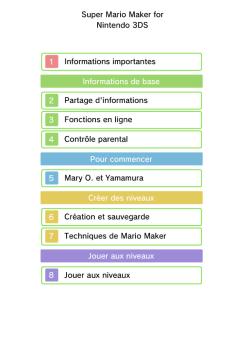 Super Mario Maker for Nintendo 3DS 1 Informations importantes ...