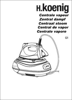 Centrale vapeur Zentral dampf Centraal stoom Central de ... - H.Koenig