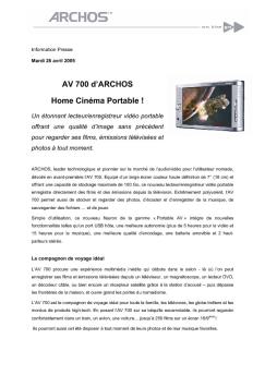 AV 700 d'ARCHOS Home Cinéma Portable !