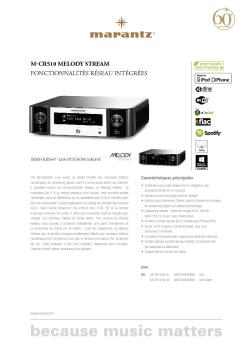 m-cr510 melody stream fonctionnalités réseau intégrées - Pulsat