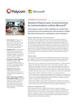 Solutions Polycom pour environnements de communications ...