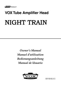 Night Train owner's manual - The VOX Showroom