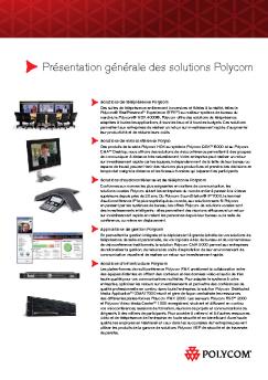 Présentation générale des solutions Polycom - Polycom France
