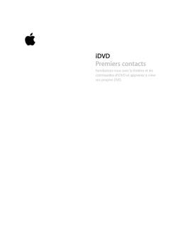 Premiers contacts avec iDVD'08 - Support - Apple