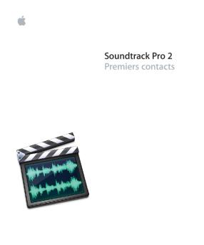 Premiers contacts avec Soundtrack Pro 2 - Support - Apple