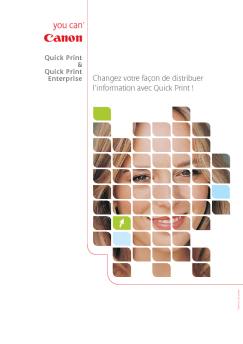 Changez votre façon de distribuer l'information avec Quick Print !