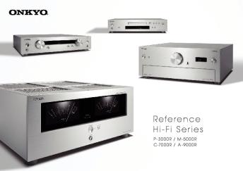 ONKYO Reference Hi-Fi Series