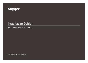 Maxtor SATA/300 PCI Card Installation Guide, EU - web ... - Seagate