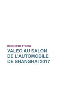 VALEO AU SALON DE L'AUTOMOBILE DE SHANGHAI 2017