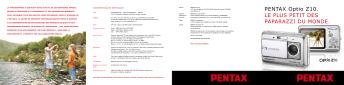 PENTAX Optio Z10. LE PLus PETiT dEs PAPArAZZi du mONdE.