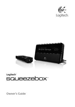 Squeezebox Classic - Owner's Guide - Logitech