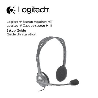 Logitech® Stereo Headset H111 Logitech® Casque stereo H111 ...