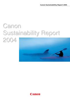 Canon Sustainability Report 2004