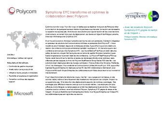 Symphony EYC transforme et optimise la collaboration avec Polycom