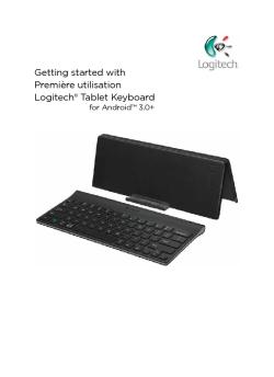 Getting started with Première utilisation Logitech® Tablet Keyboard