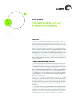 TECHNOLOGIE DriveTrust™ : Présentation technique