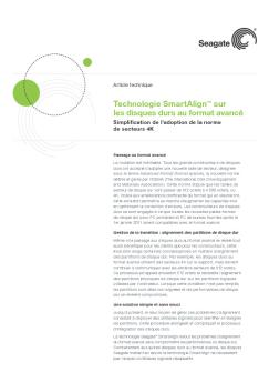 Technologie SmartAlign™ sur les disques durs au format ... - Seagate