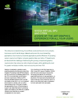 NVIDIA Virtual GPU and Citrix Solution Overview
